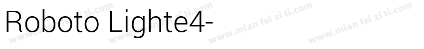 Roboto Lighte4字体转换